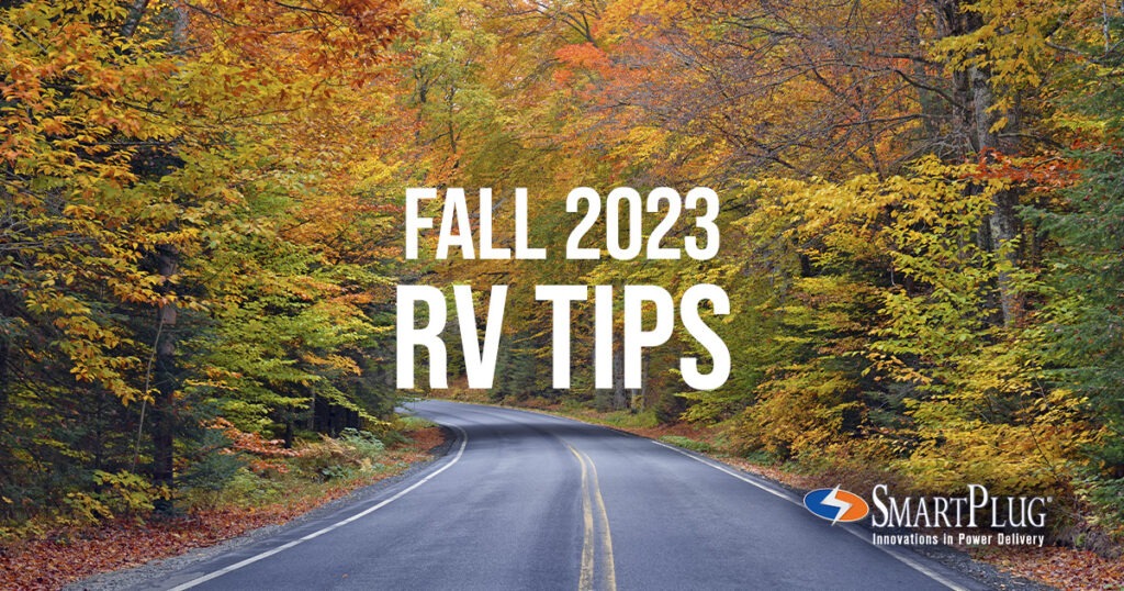 Fall 2023 RV Tips