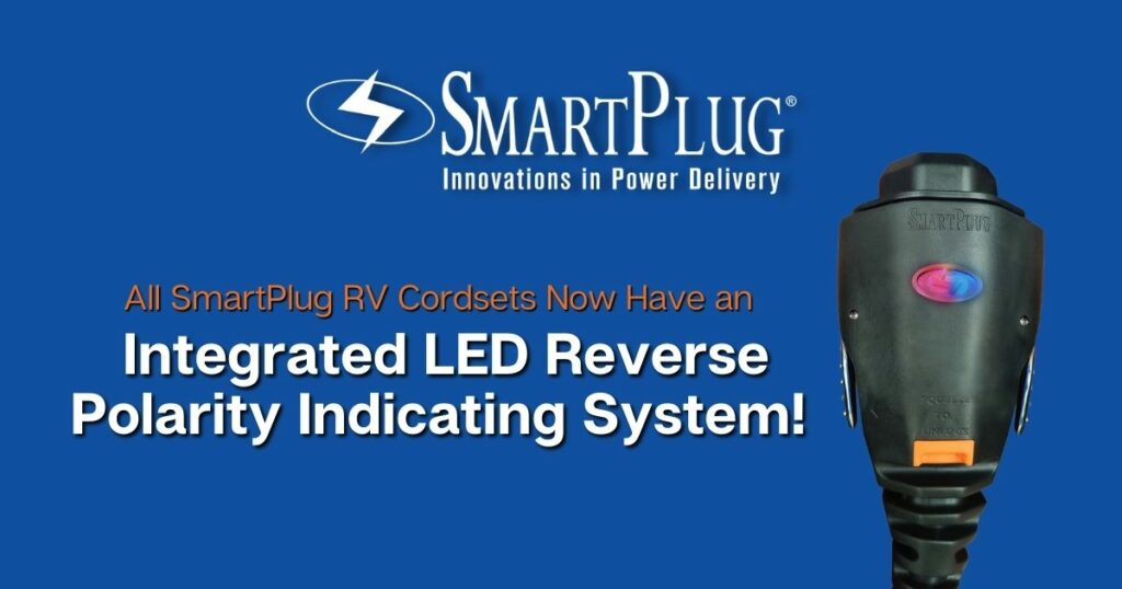 SmartPlug’s Now Even Safer With Reverse Polarity LED