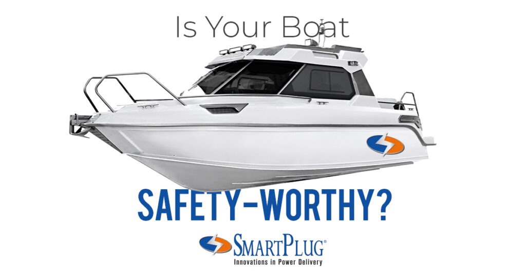 Is Your Boat Safety-worthy?